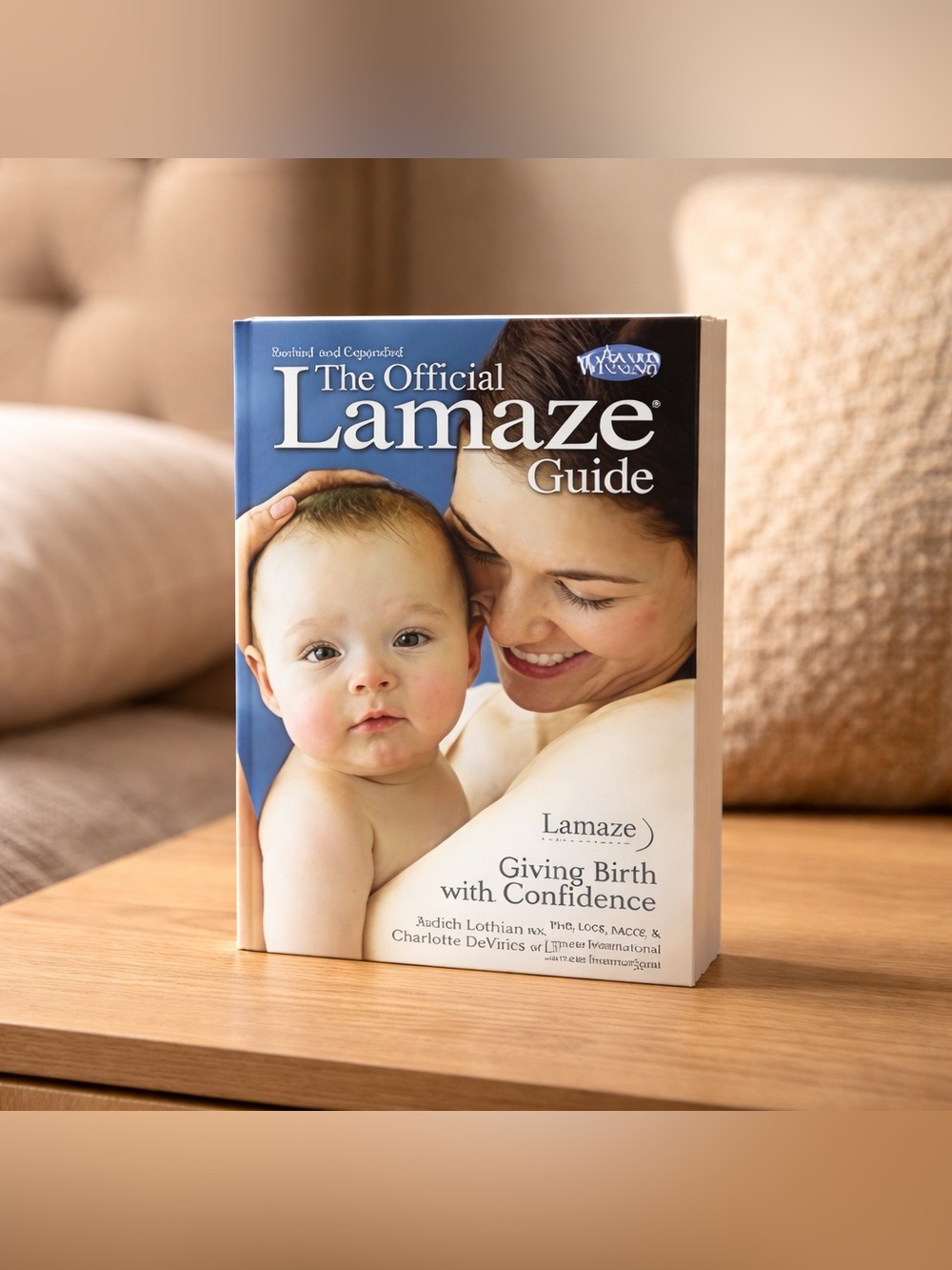 The Official Lamaze Guide by Judith Lothian